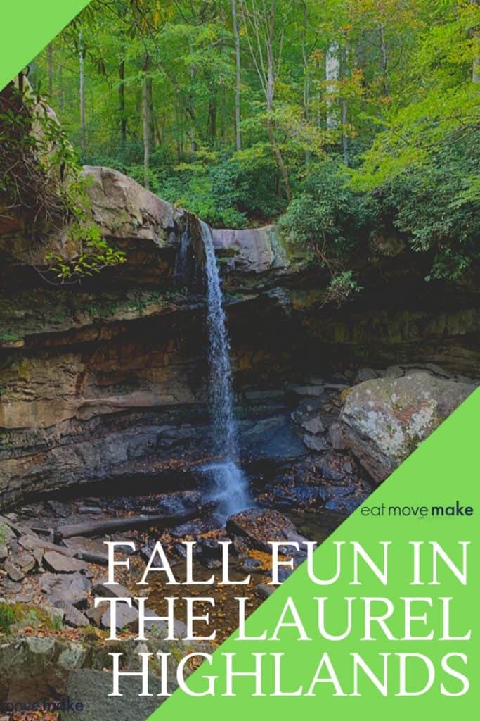 things to do in Laurel Highlands in the fall