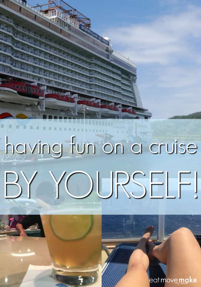 Yes, it is possible to have fun on a cruise ALL ALONE!